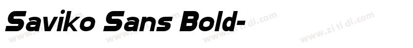 Saviko Sans Bold字体转换 Saviko Sans Bold字体转换